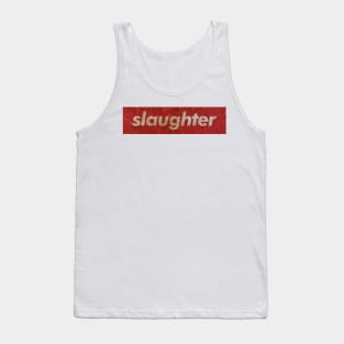 Slaughter - SIMPLE RED VINTAGE Tank Top